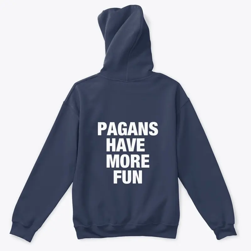 Pagans have more fun line