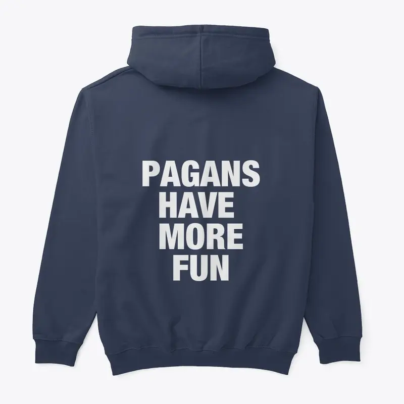 Pagans have more fun line